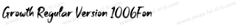 Growth Regular Version 1006Fontse字体转换